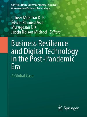 cover image of Business Resilience and Digital Technology in the Post-Pandemic Era